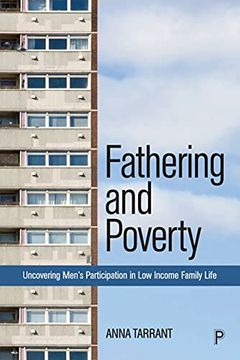 portada Fathering and Poverty: Uncovering Men’S Participation in Low-Income Family Life (in English)