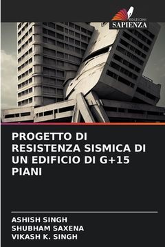 portada Progetto Di Resistenza Sismica Di Un Edificio Di G+15 Piani (in Italian)