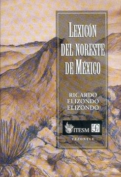 portada lexicon del noreste de mexico (in English)