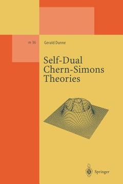 portada Self-Dual Chern-Simons Theories (en Inglés)