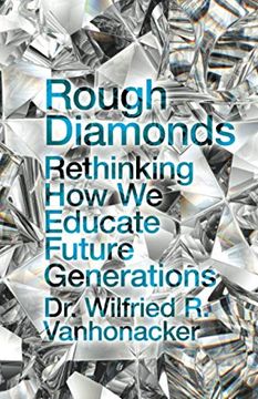 portada Rough Diamonds: Rethinking how we Educate Future Generations (en Inglés)