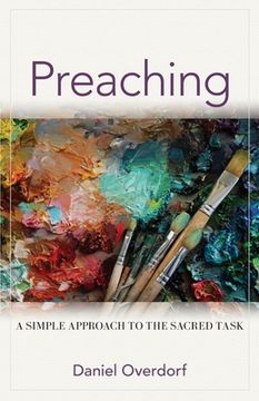 portada Preaching: A Simple Approach to the Sacred Task (en Inglés)