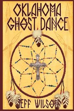 portada Oklahoma Ghost Dance (en Inglés)