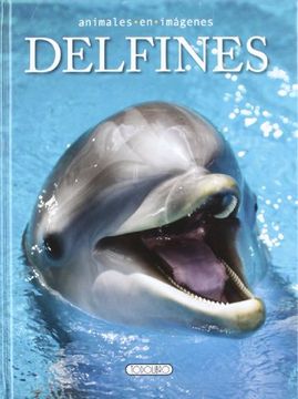 portada Delfines (Animales en Imágenes)