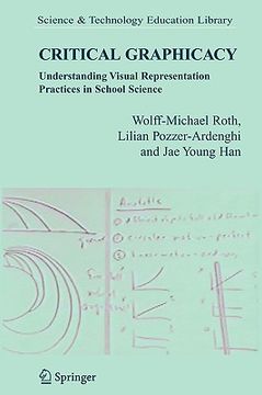 portada critical graphicacy: understanding visual representation practices in school science (en Inglés)