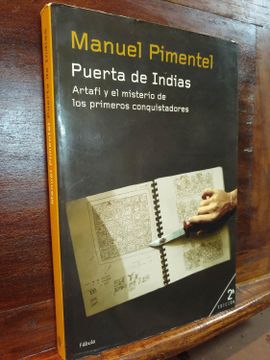 portada Puerta de Indias: Artafi y el Misterio de los Primeros Conquistad Ores (in Spanish)