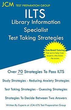 portada Ilts Library Information Specialist - Test Taking Strategies: Ilts 175 Exam - Free Online Tutoring - new 2020 Edition - the Latest Strategies to Pass Your Exam. 