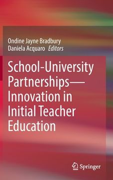 portada School-University Partnerships―Innovation in Initial Teacher Education (en Inglés)