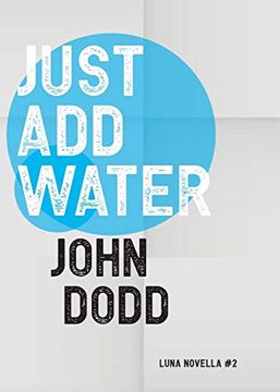portada Just add Water (2) (Luna Novella) (in English)