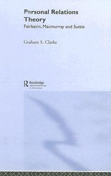 portada Personal Relations Theory: Fairbairn, Macmurray and Suttie (in English)