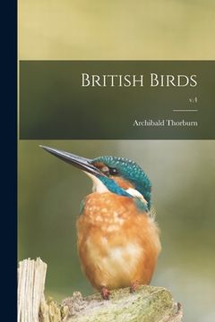 portada British Birds; v.4 (en Inglés)