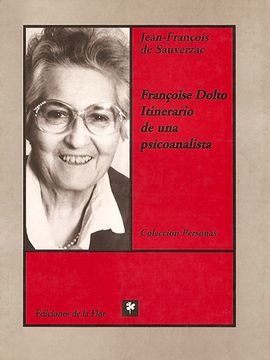 portada Françoise Dolto: Itinerario de una psicoanalista (in Spanish)