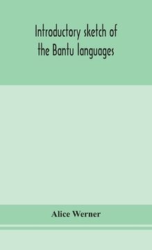 portada Introductory sketch of the Bantu languages (in English)