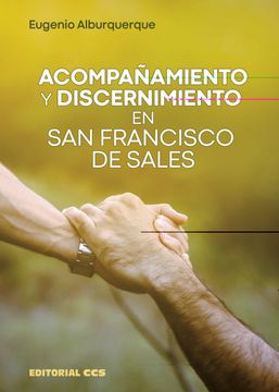 portada Acompañamiento y Discernimiento en san Francisco de Sales
