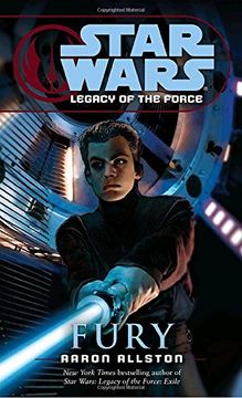 portada Fury: Star Wars Legends (Legacy of the Force) (Star Wars: Legacy of the Force) (en Inglés)