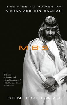 portada Mbs: The Rise to Power of Mohammed bin Salman (en Inglés)