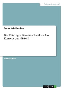 portada Der Thüringer Stammescharakter. Ein Konzept der NS-Zeit? (en Alemán)