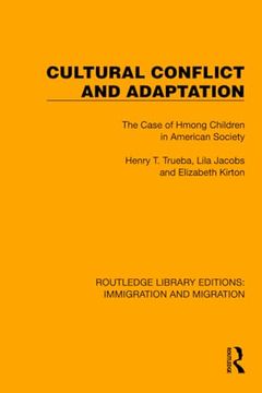 portada Cultural Conflict and Adaptation (Routledge Library Editions: Immigration and Migration) (en Inglés)