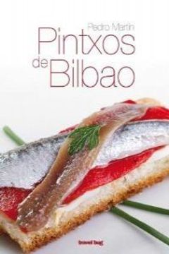 portada Pintxos de Bilbao (in Spanish)