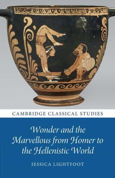 portada Wonder and the Marvellous From Homer to the Hellenistic World (Cambridge Classical Studies) (en Inglés)