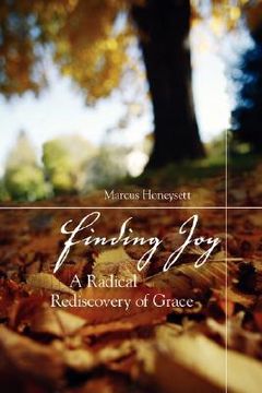 portada finding joy: a radical rediscovery of grace (en Inglés)