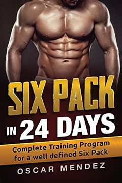 portada Six Pack in 24 days: Complete Training Program for a well defined Six Pack 