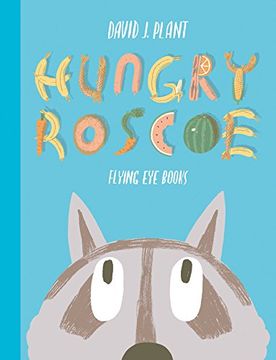 portada Hungry Roscoe (in English)