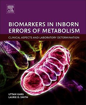 portada Biomarkers in Inborn Errors of Metabolism: Clinical Aspects and Laboratory Determination (Clinical Aspects and Laboratory Determination of Biomarkers Series)