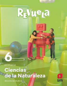 portada Ciencias de la Naturaleza. 6 Primaria. Revuela. Región de Murcia