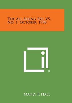 portada The All Seeing Eye, V5, No. 1, October, 1930
