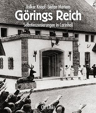 portada Görings Reich. Selbstinszenierungen in Carinhall (en Alemán)