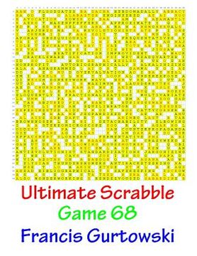 portada Ultimate Scabble Game 68 (in English)