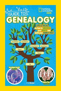 portada National Geographic Kids Guide to Genealogy (en Inglés)