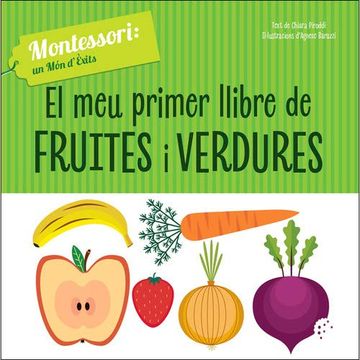 portada El meu Primer Llibre de Fruites i Verdures (Vvkids (Vvkids Montesori) (en Catalá)