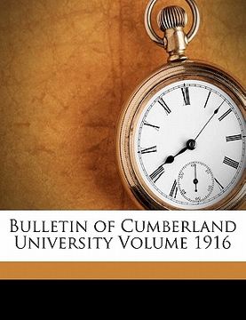 portada bulletin of cumberland university volume 1916
