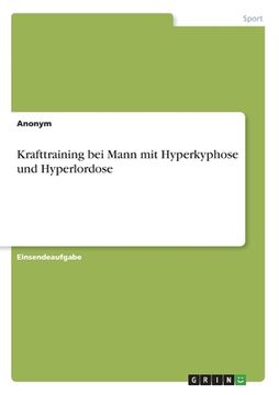 portada Krafttraining bei Mann mit Hyperkyphose und Hyperlordose (in German)