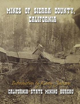 portada Mines of Sierra County, California (en Inglés)