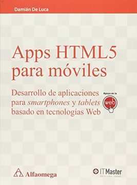 portada Apps Html5 Para Moviles. Desarrollo De Aplicaciones Para Smartphones Y Tablets Basado En Tecnologias Web