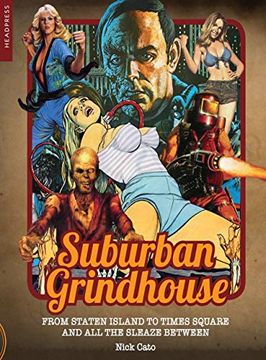 portada Suburban Grindhouse: From Staten Island to Times Square and all the Sleaze Between 
