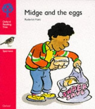 portada Oxford Reading Tree: Stage 4: Sparrows Storybooks: Midge and the Eggs (en Inglés)