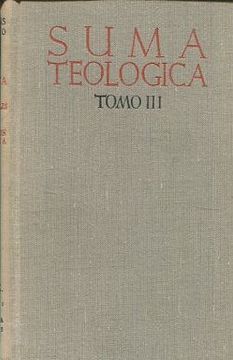 Libro SUMA TEOLOGICA DE SANTO TOMAS DE AQUINO. TOMO III: TRATADO DE LOS ...