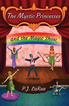portada The Mystic Princesses and the Magic Show: Black and White Edition