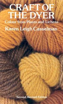 portada craft of the dyer: colour from plants and lichens (en Inglés)