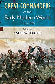 portada Great Commanders of the Early Modern World 1567-1865 (en Inglés)