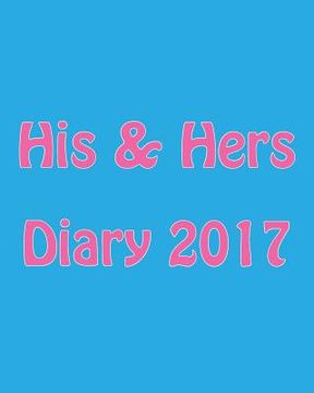portada His & Hers Diary 2017 (en Inglés)