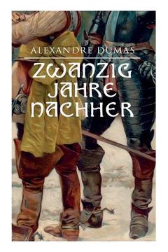 portada Zwanzig Jahre nachher (en Alemán)