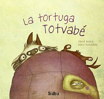 portada La tortuga Totvabé