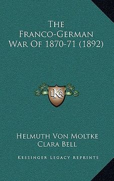portada the franco-german war of 1870-71 (1892)