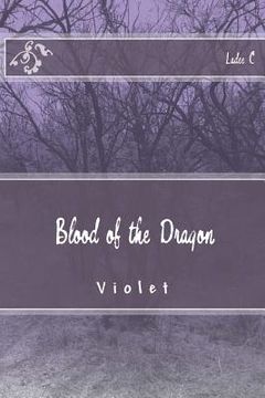 portada Bloodof the Dragon: Violet (en Inglés)