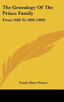 portada the genealogy of the prince family: from 1660 to 1899 (1899)